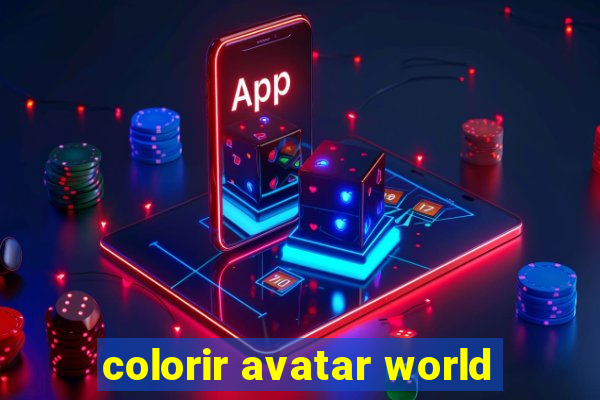 colorir avatar world